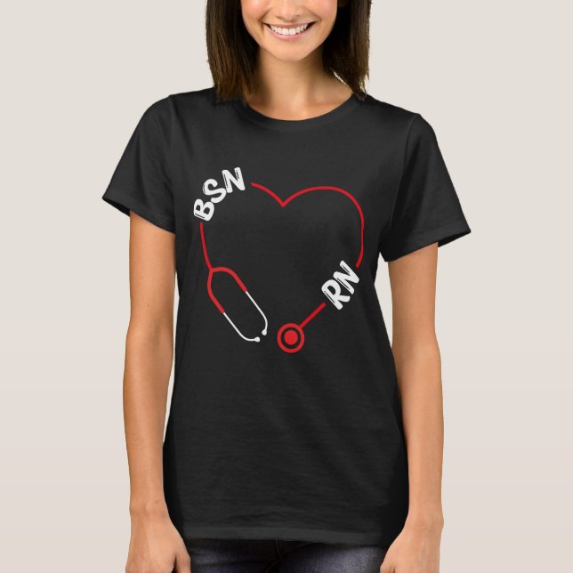 BSN RN Nurse Graduation Nursing BSN Nurses T-Shirt (Vorderseite)