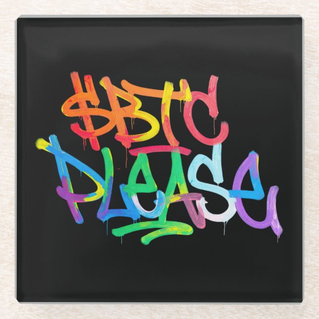 "$BTC Bitte" (Stil 2) Glasuntersetzer (Vorderseite)