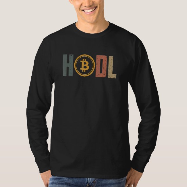 BTC Maxi Krypto-Geschenk HODL Bitcoin T-Shirt (Vorderseite)