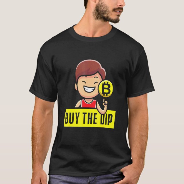 Btfd Kaufen Sie die Dip Coin Hodl Blockchain Btc C T-Shirt (Vorderseite)
