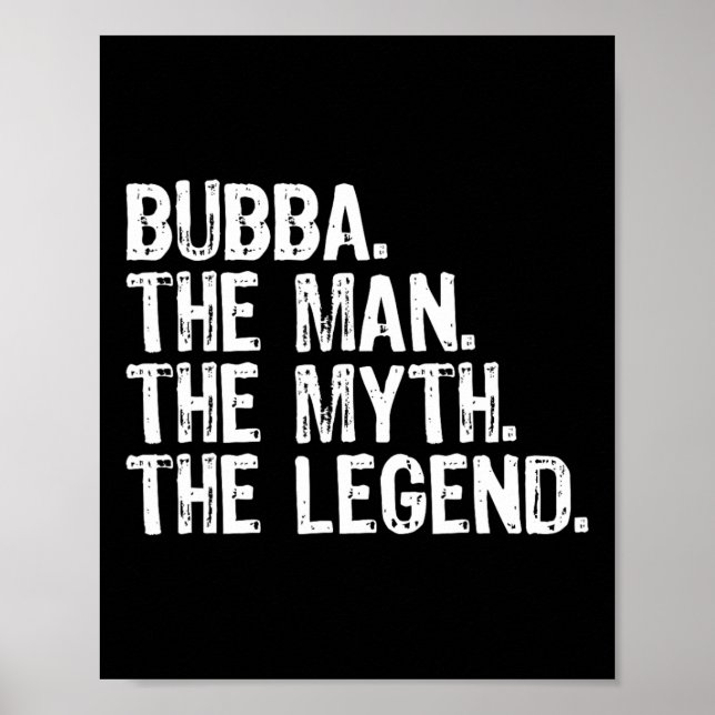 Bub dem Mann den Mythos der Legende Coolen Witz Poster (Vorne)