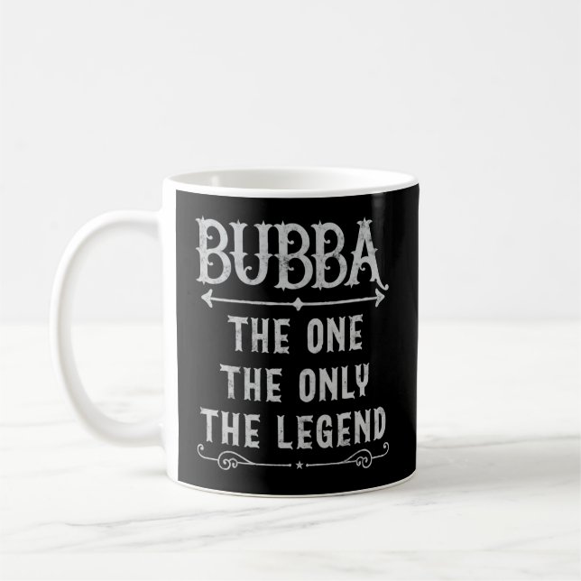 Bubba der einzige Legende Vatertag Bub Kaffeetasse (Links)
