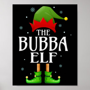 Bubba Elf Xmas Matching Family Group Weihnachten G Poster