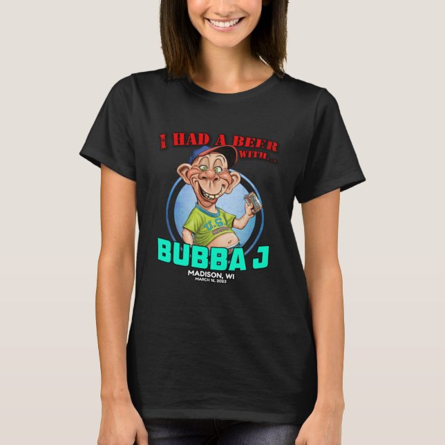 Bubba J Madison WI 2023 T-Shirt (Vorderseite)