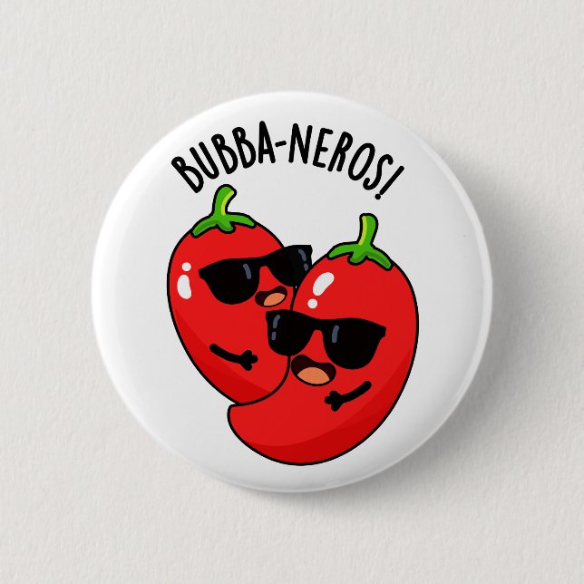 Bubba-neros Funny Habanero Pun Button (Vorderseite)