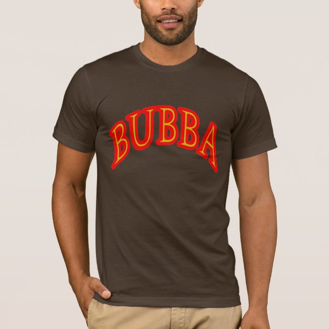 Bubba T-Shirt (Vorderseite)