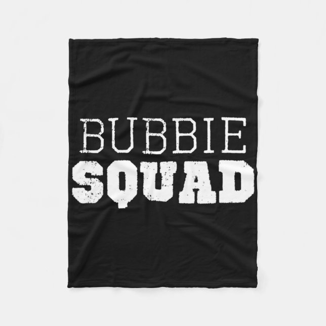 Bubbie Squad Cool Funny Funny Fleecedecke (Vorderseite)