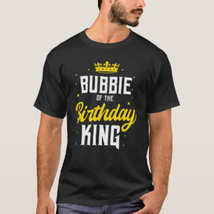 Bubbie vom Geburtstag König Party Krone Tanzlei T-Shirt