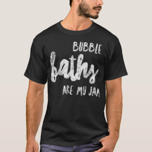 Bubble-Bad-Liebhaber-Geschenk Entspannendes Warmes T-Shirt
