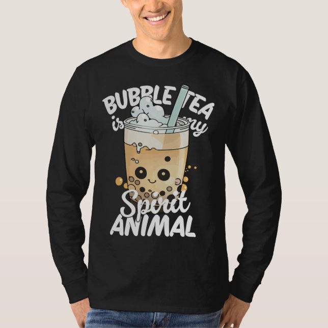 Bubble Tea Is My Spirit Animal  2 T-Shirt (Vorderseite)