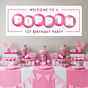 Bubblegum Pink Poppin Girl 1. Geburtstag Party Banner
