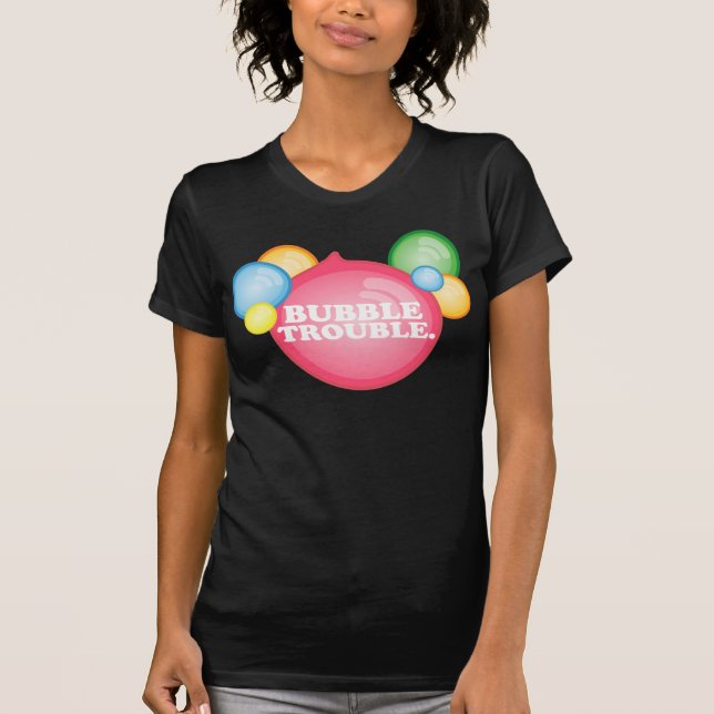 bubbletrouble2 T-Shirt (Vorderseite)