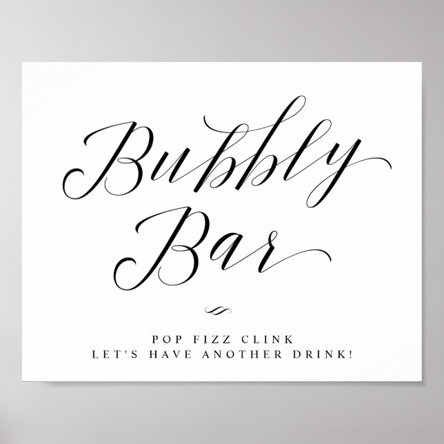 Bubbly Bar Chic Brautparty oder Hochzeitszeichen Poster (Vorne)