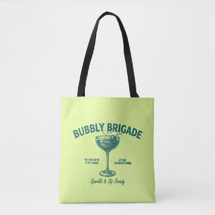 Bubbly Brigade Funkel & Trink Gesellschaft