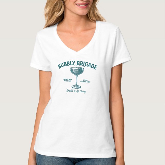 Bubbly Brigade Funkel & Trink Gesellschaft T-Shirt (Vorderseite)