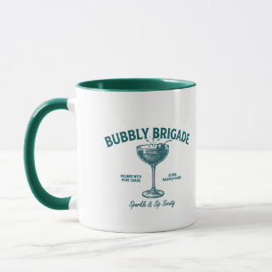 Bubbly Brigade Funkel & Trink Gesellschaft Tasse