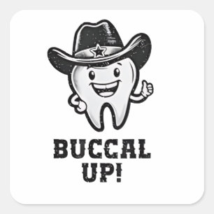 Buccal Up Zahnarzt Cowboy Teeth Funny Quadratischer Aufkleber