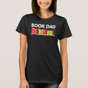 Buch für Vater Papa Autor Bücherwurm Bibliothek T-Shirt