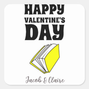 Buch, Happy valentines day personalize name Quadratischer Aufkleber