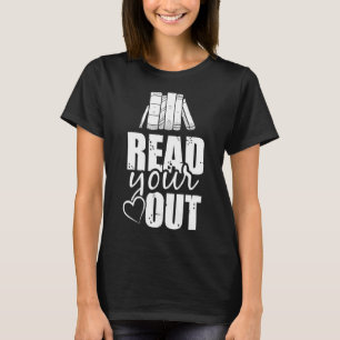 Buch Lesen Sie Ihr Herz raus T-Shirt