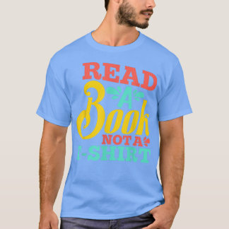 Buch Lover Pun Bookworm Buchlesekurse Zitat Des De T-Shirt