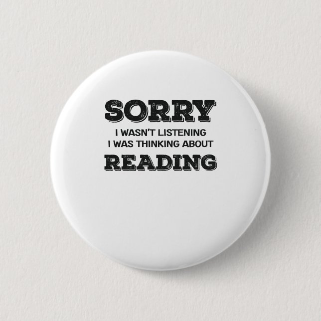 Buch Lover Sorry, dass ich nicht gehört habe darüb Button (Vorderseite)