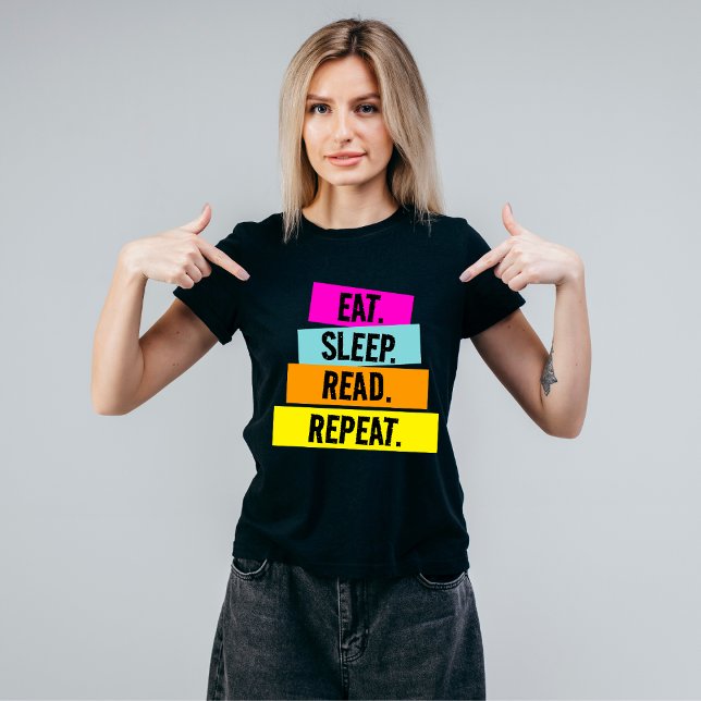 Buch Lover's Eat Sleep Read Repeat T-Shirt (Von Creator hochgeladen)
