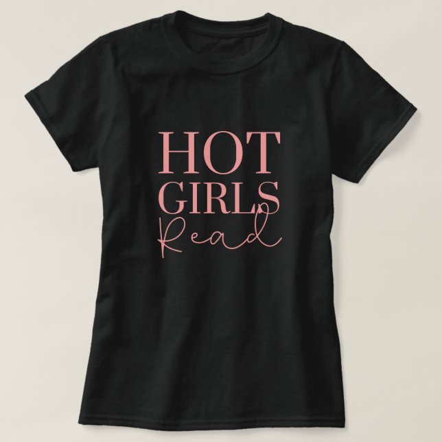Buch Lover's Hot Girls Read T-Shirt (Design vorne)
