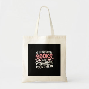 Buch & Pyjama Humorvoller Bücherliebhaber Lustiges Tragetasche