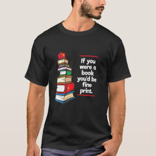 Buch Roman Lesen Zitat Spruch T-Shirt