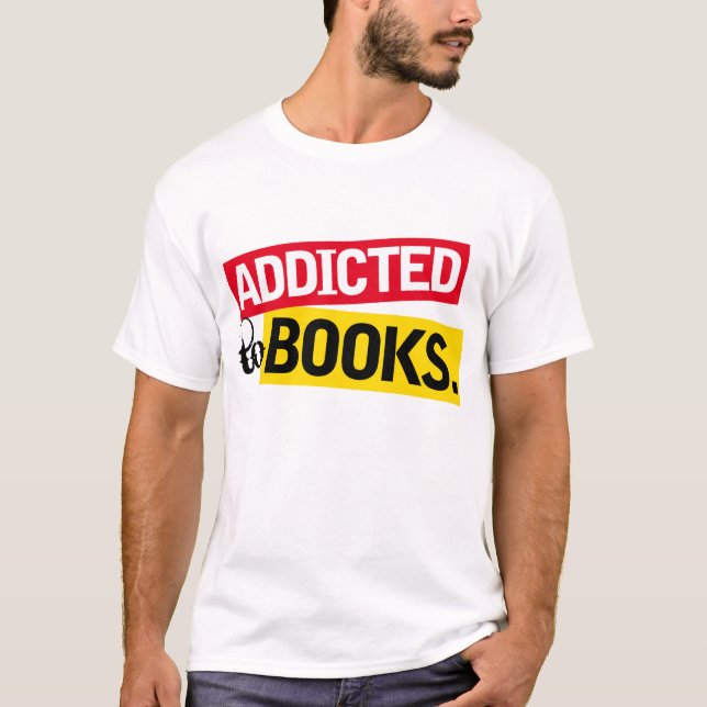 Buch-Süchtig-lustiges Lesegeschenk T-Shirt (Vorderseite)