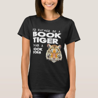 Buch-Tiger = Buch-Liebhaber - Buch-Wurm T-Shirt