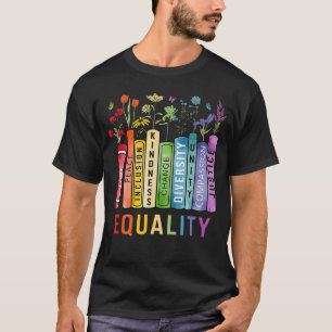 Buch über gleiche Rechte Blumen Gleichheit Freundl T-Shirt