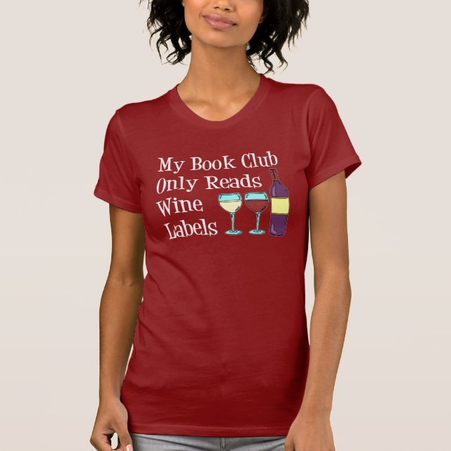 Buchclub nur Weinmarken lesen T-Shirt (Vorderseite)