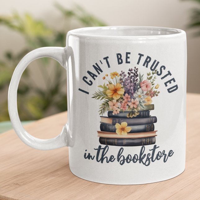 Buchen Lover kann nicht vertrauenswürdig Buchhandl Kaffeetasse (Von Creator hochgeladen)