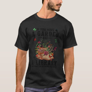 Buchen Sie einen Garten und eine Bibliothek T-Shirt