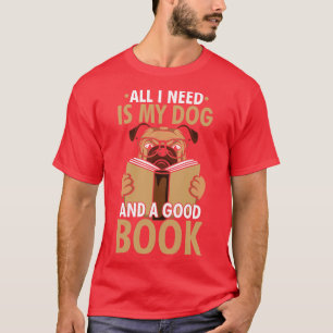 Buchen Sie Lover Dog und ein gutes Buch T-Shirt