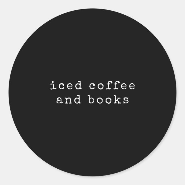 Buchen Sie Lover Icate Coffee Quote Reading Bookwo Runder Aufkleber (Vorderseite)