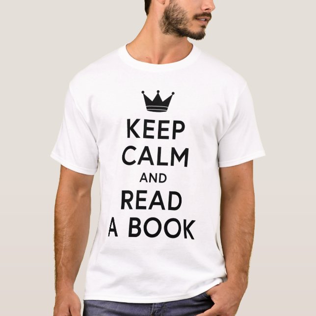 Buchen Sie Ruhe Behalten und ein Buch lesen T-Shirt (Vorderseite)