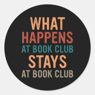 Buchen Sie W Geschehnisse im Book Club Bleibe im B Runder Aufkleber