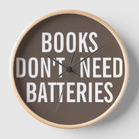 Bücher brauchen keine Batterien.