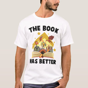 Bücher - Das Buch war besser - Drache - Zauberer - T-Shirt