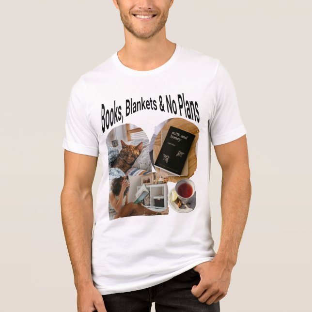 Bücher, Decken & keine Pläne Gemütlicher T - Shirt (Vorderseite)