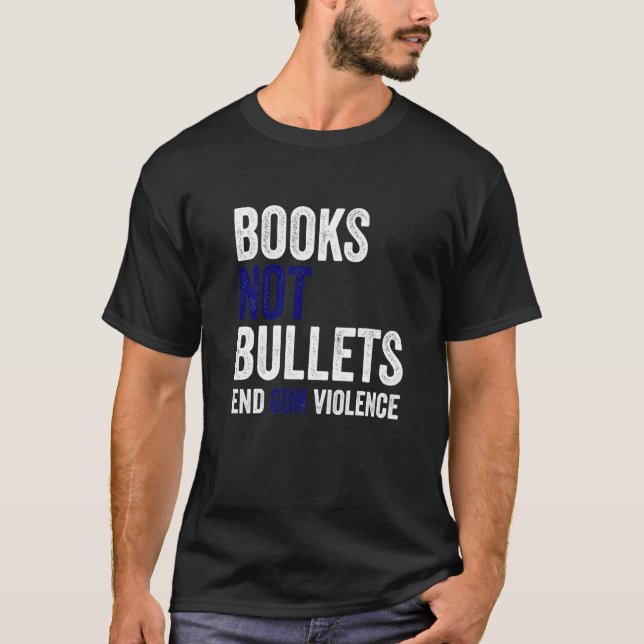 Bücher, die nicht mit Kugeln versehen sind, beende T-Shirt (Vorderseite)