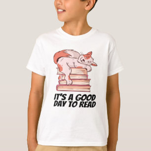 Bücher - Es ist ein guter Tag zum Lesen T-Shirt