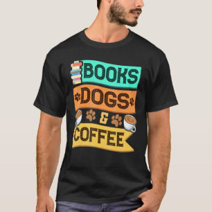 Bücher für Hunde und Kaffee Lose Tiertiere T-Shirt