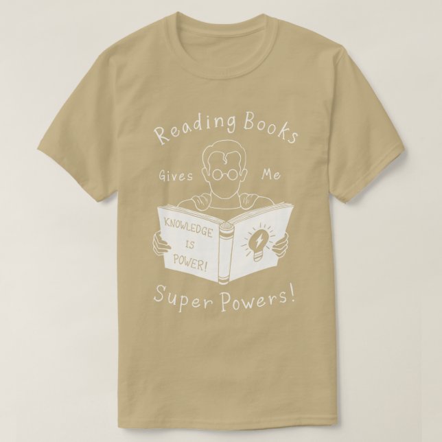 Bücher geben mir Super Power T-Shirt (Design vorne)