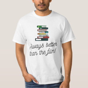 Bücher - Immer besser als der Film! T-Shirt