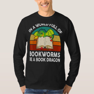 Bücher in einer Welt voller Bücherwürmer zu lesen T-Shirt