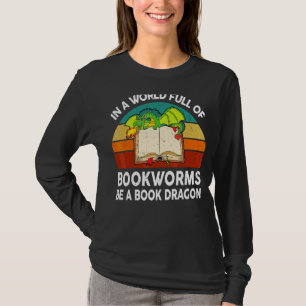 Bücher in einer Welt voller Bücherwürmer zu lesen T-Shirt